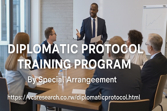 Diplomatic Protocol Training Program at VCS Research. 