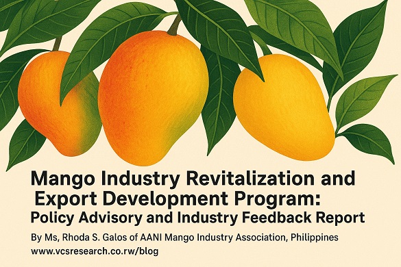 Mango Industry Revitalization and Export Development Program: Policy Advisory and Industry Feedback Report.