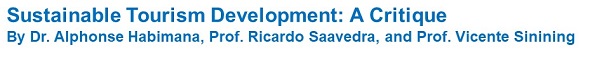 Sustainable Tourism Development: A Critique.